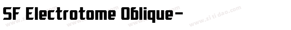 SF Electrotome Oblique字体转换